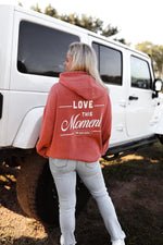Rust Oversized Love This Moment Hoodie
